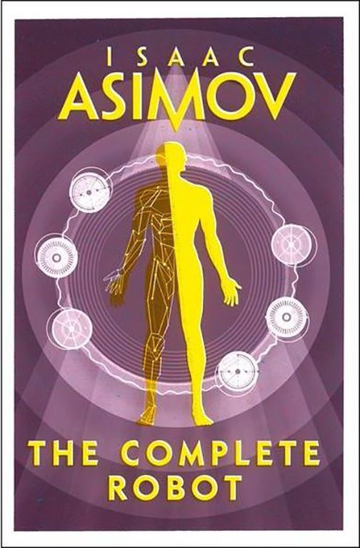 The Complete Robots by Isaac Asimov Cover